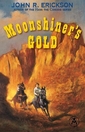 Moonshiner's Gold  (Paperback)  Riley #1