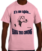It's Me Again PINK T-shirts