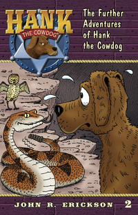 The Further Adventures of Hank the Cowdog  #02  (Paperback)