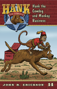 Hank the Cowdog and Monkey Business  #14  (Paperback)