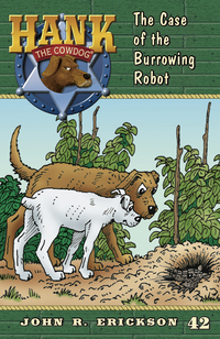 The Case of the Burrowing Robot  #42  (Paperback)