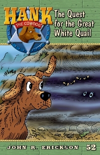 The Quest for the Great White Quail  #52  (Paperback)