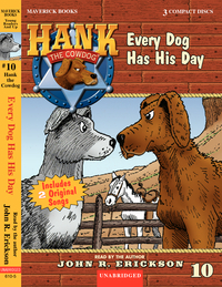 Every Dog Has His Day  #10  (CDs)