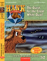 The Quest for the Great White Quail   #52  (CDs)